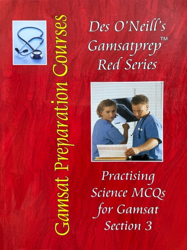 Des O’Neill’s GAMSATprep Red Series<br>  Practising Science MCQs <br> GAMSAT  Section 3