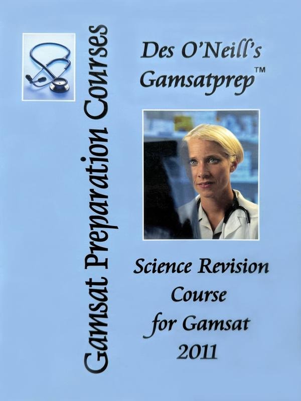 Des O'Neill's GAMSATprep Blue Series <br> Science Revision Course <br> GAMSAT Section 3